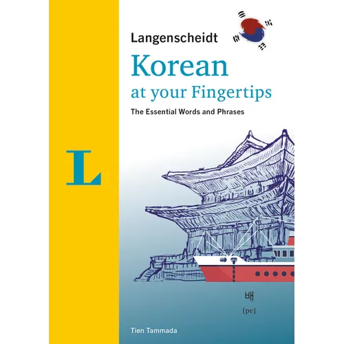Langenscheidt Korean at Your Fingertips: The Essential Words and Phrases - Paperback