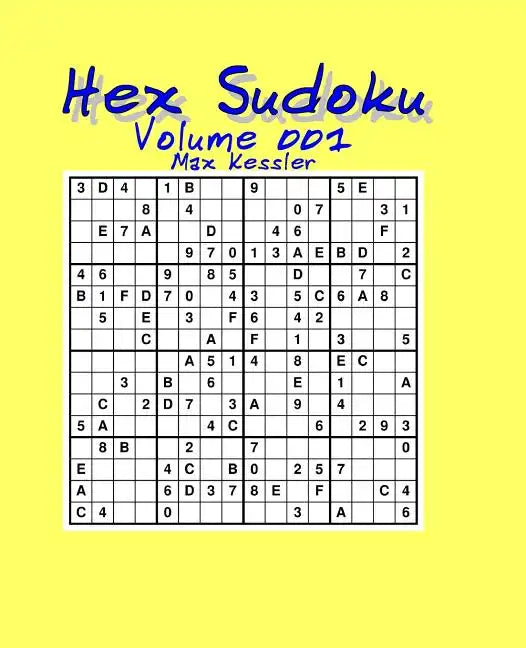 Hex Sudoku Vol 001 - Paperback