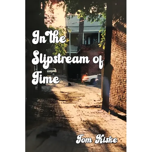 In the Slipstream of Time - Paperback