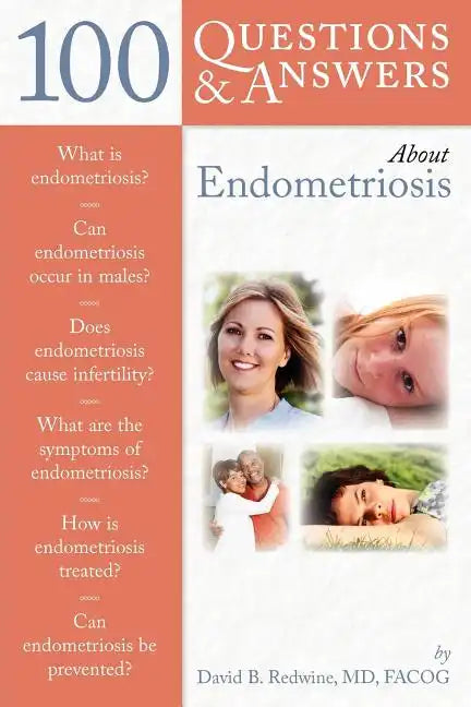 100 Questions & Answers about Endometriosis - Paperback