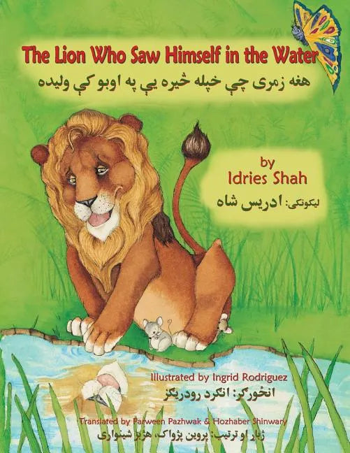 The Lion Who Saw Himself in the Water: English-Pashto Edition - Paperback