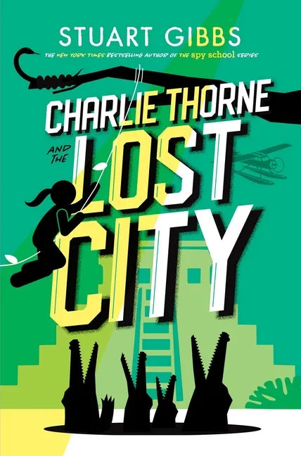 Charlie Thorne and the Lost City - Hardcover