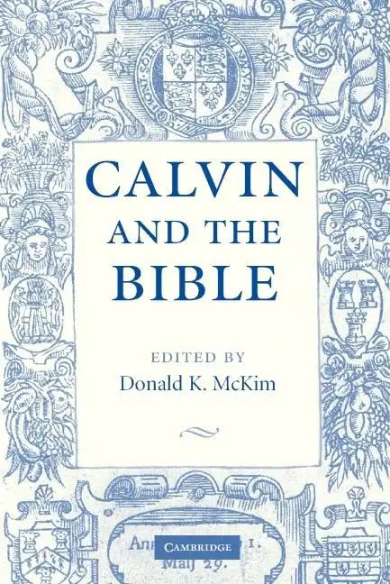 Calvin and the Bible - Paperback