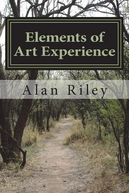 Elements of Art Experience - Paperback