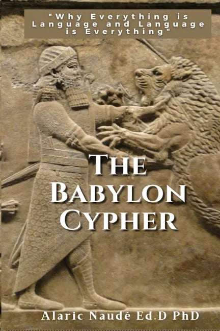 The Babylon Cypher: 