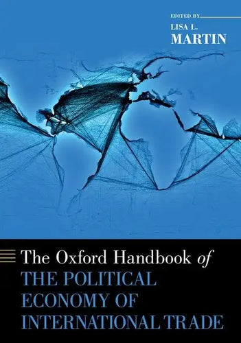 Oxford Handbook of the Political Economy of International Trade - Paperback