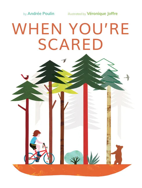 When You're Scared - Hardcover