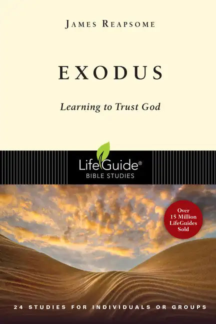 Exodus: Learning to Trust God - Paperback