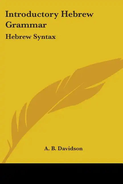 Introductory Hebrew Grammar: Hebrew Syntax - Paperback