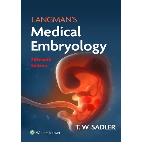 Langman's Medical Embryology - Paperback