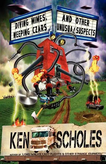 Diving Mimes, Weeping Czars and Other Unsusual Suspects - Paperback