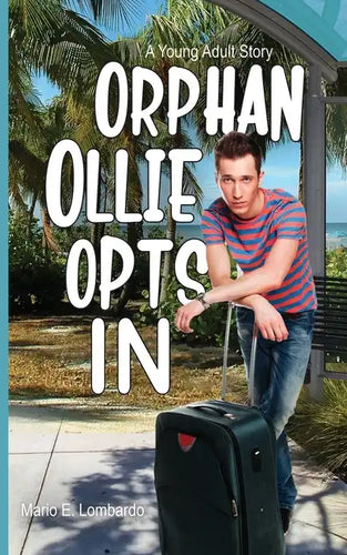 Orphan Ollie Opts In - Paperback