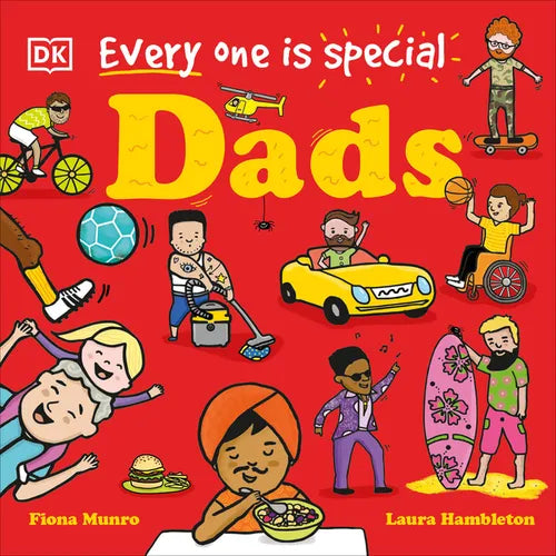 Every One Is Special: Dads - Board Book