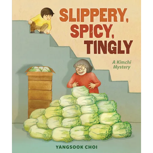 Slippery, Spicy, Tingly: A Kimchi Mystery - Hardcover