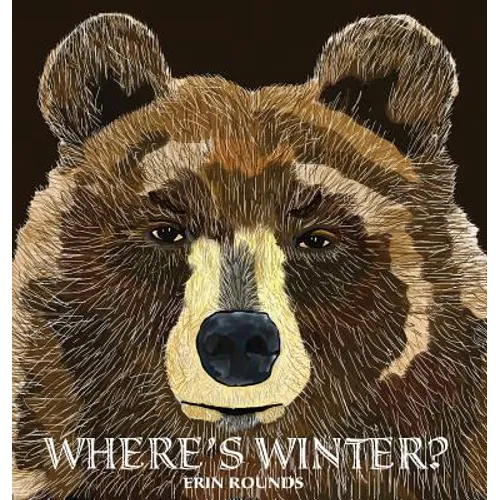Where's Winter - Hardcover