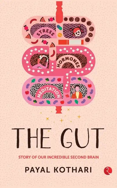 The Gut: Story of Our Incredible Second Brain - Paperback