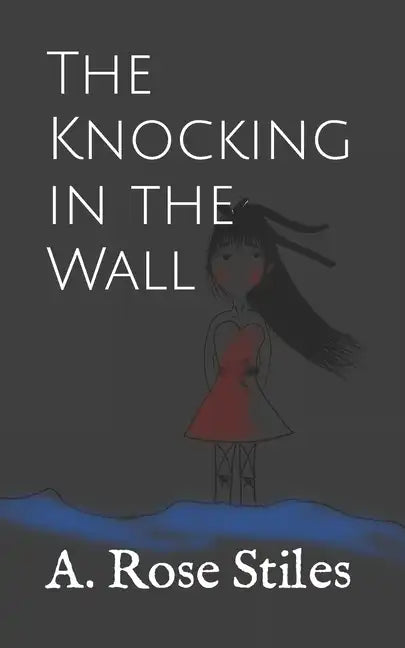 The Knocking in the Wall - Paperback