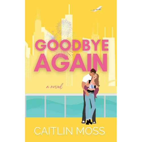 Goodbye Again - Paperback