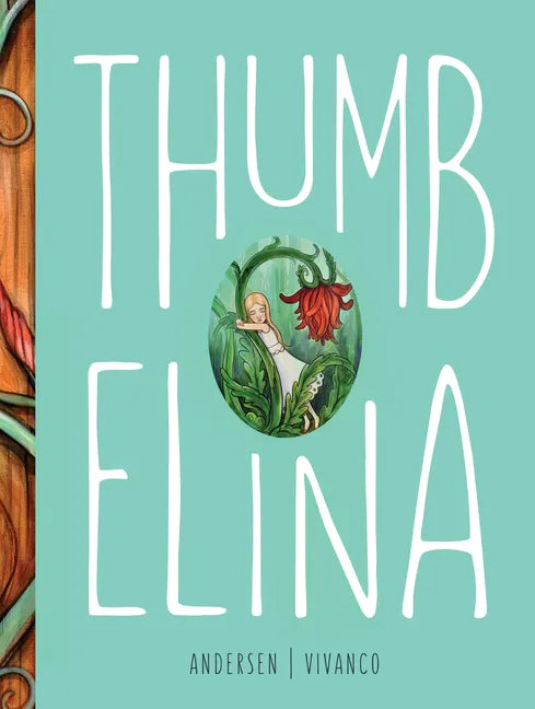 Thumbelina - Hardcover