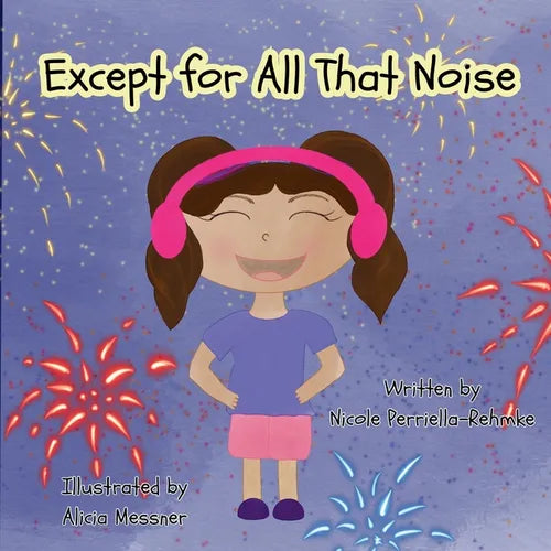 Except for All That Noise - Paperback