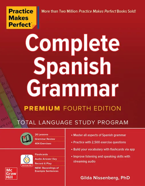 Practice Makes Perfect: Complete Spanish Grammar, Premium Fourth Edition - Paperback