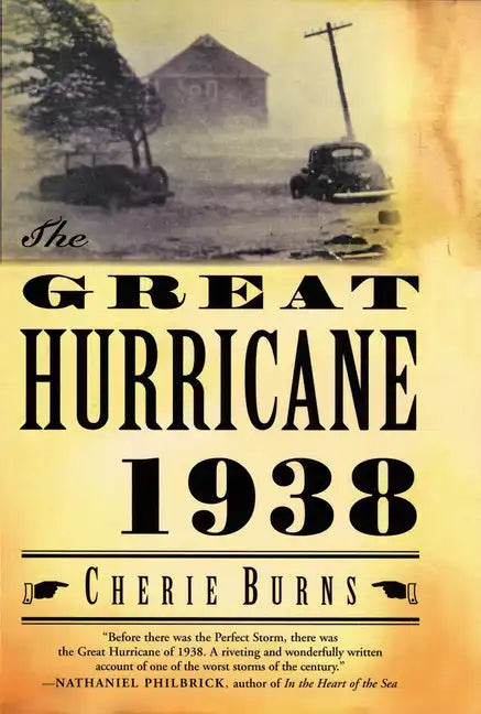 The Great Hurricane: 1938 - Paperback