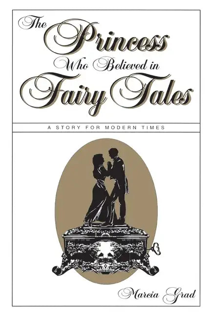 The Princess Who Believed in Fairy Tales - Paperback