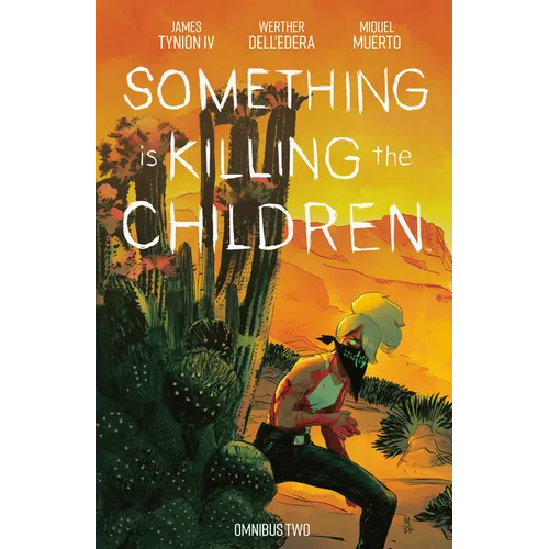 Something Is Killing the Children Omnibus Vol. 2 - Paperback