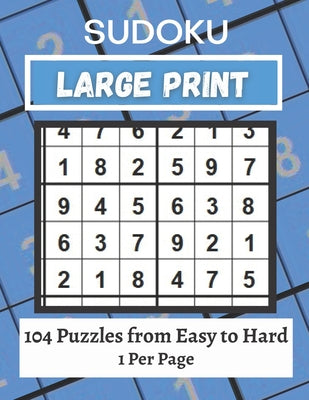 Large Print Sudoku Puzzle Book Easy to Hard: 101+ Sudoku Puzzles Large Print for Adults & Seniors - Paperback