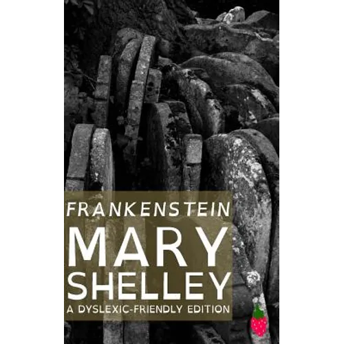 Frankenstein (Dyslexic-Friendly Edition) - Paperback
