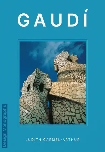 Design Monograph: Gaudí - Hardcover