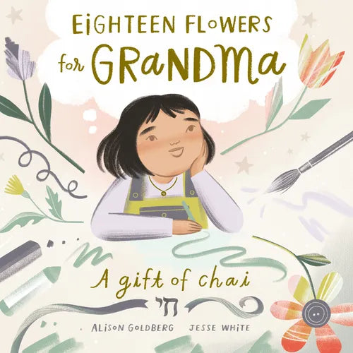 Eighteen Flowers for Grandma - Hardcover