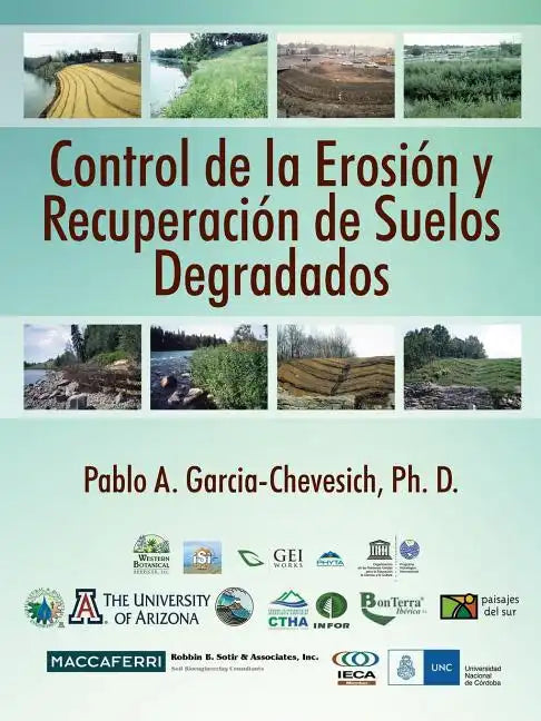 Control de la Erosion y Recuperacion de Suelos Degradados - Paperback