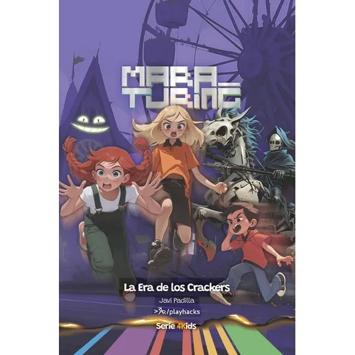 La Era de los Crackers: Mara Turing #2 (Serie 4Kids) - Paperback