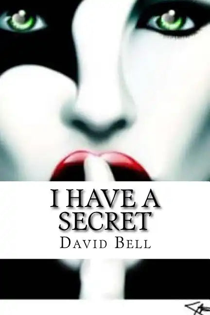 I Have A Secret - Paperback