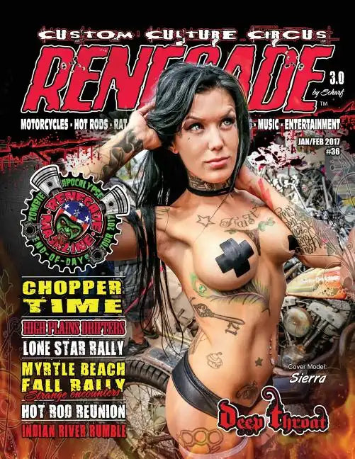 Renegade Magazine Issue 36: Renegade is a Kustom Kulture publication focusing on the Rat Rod/Hot Rod and Custom motorcycle cultures. - Paperback