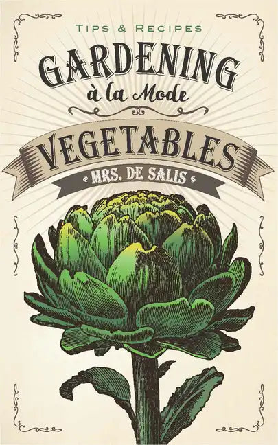 Gardening À La Mode: Vegetables - Paperback