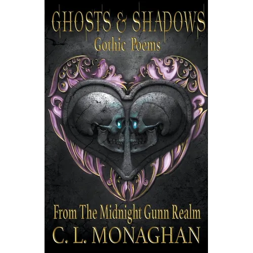 Ghosts and Shadows - Paperback