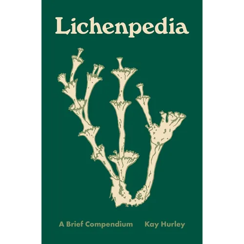 Lichenpedia: A Brief Compendium - Hardcover