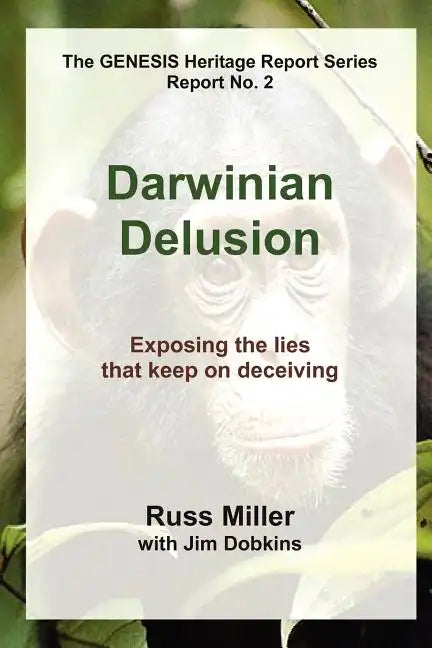 Darwinian Delusion - Paperback