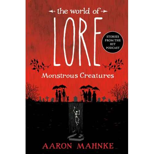 The World of Lore: Monstrous Creatures - Paperback
