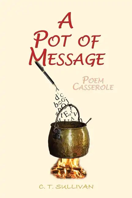 A Pot of Message: Poem Casserole - Paperback