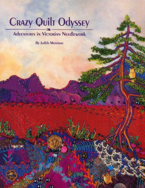 Crazy Quilt Odyssey - Paperback