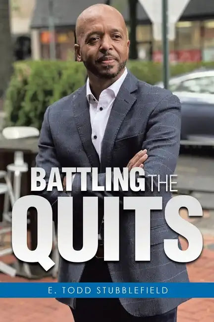 Battling The Quits - Paperback