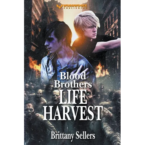Blood Brothers: Life Harvest - Paperback