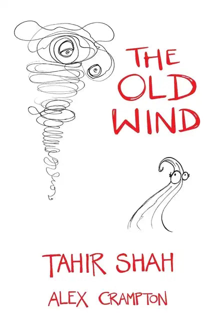 The Old Wind - Hardcover