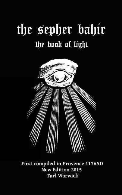 The Sepher Bahir: Book Of Light - Paperback