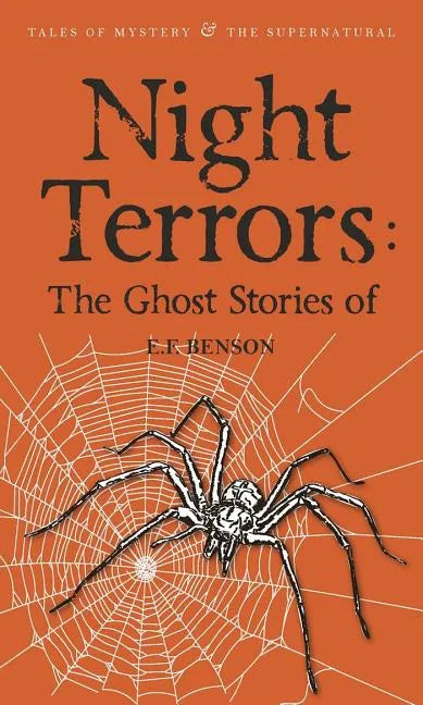 Night Terrors: The Ghost Stories of E.F. Benson - Paperback