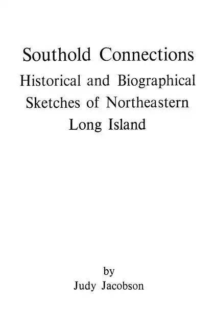 Southold Connections - Paperback