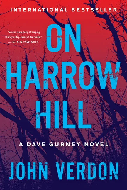 On Harrow Hill: A Dave Gurney Novel - Paperback